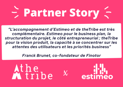 Estimeo + theTribe : Un duo gagnant pour le lancement de Finotor